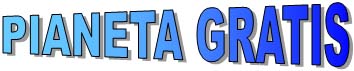Pianeta Gratis - il Portale del Free